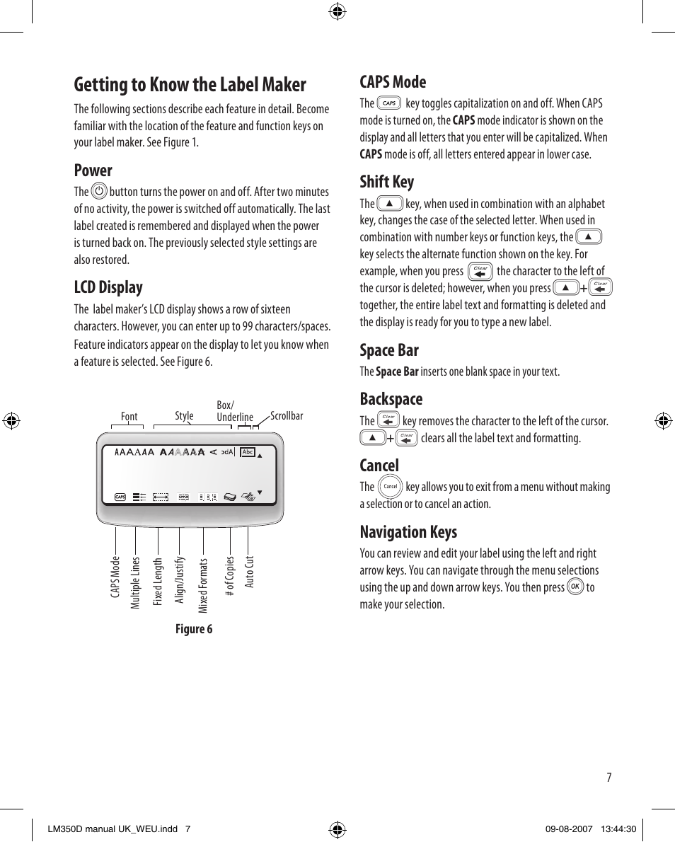 Getting to know the label maker, Caps mode, Shift key | Space bar, Backspace, Cancel, Navigation keys, Power, Lcd display | Dymo LabelManager 350D User Manual | Page 7 / 20