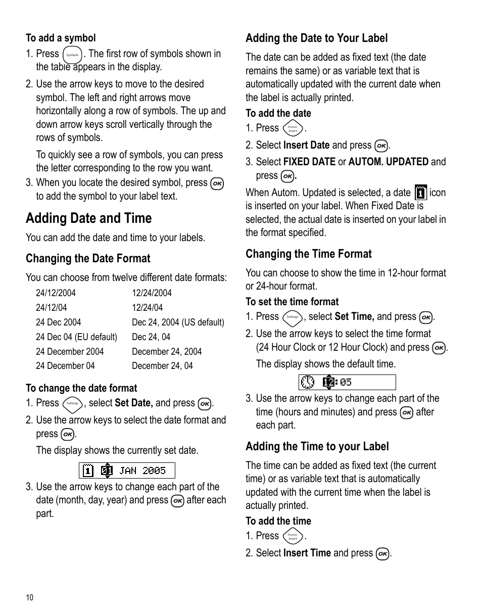 Adding date and time, Changing the date format, Adding the date to your label | Changing the time format, Adding the time to your label | Dymo LabelManager 450 User Manual User Manual | Page 9 / 16