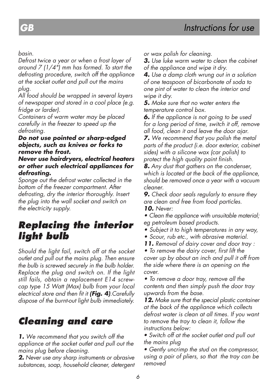 Instructions for use, Replacing the interior light bulb, Cleaning and care | Beko BK 7641 T User Manual | Page 10 / 12