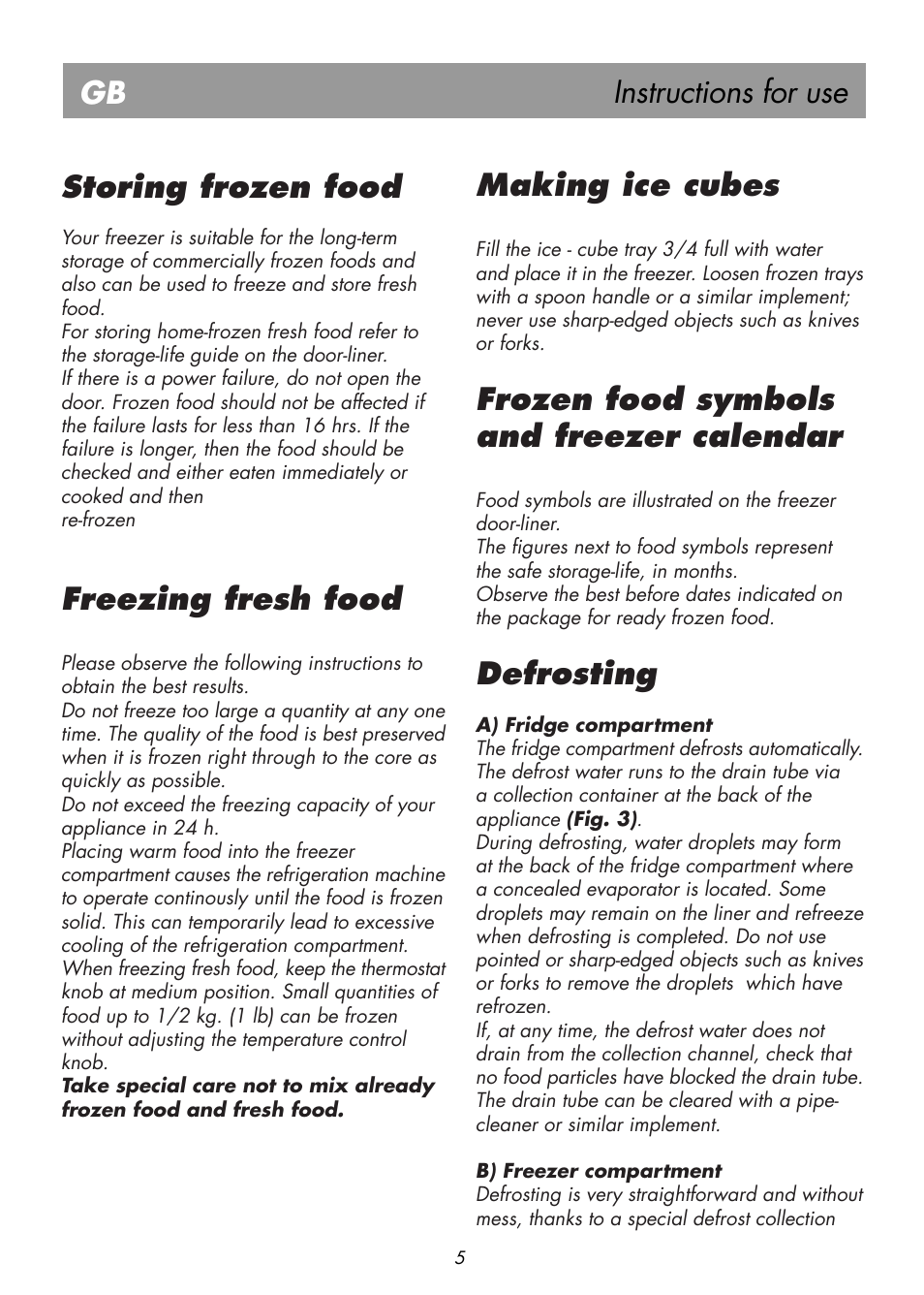 Instructions for use, Storing frozen food, Freezing fresh food | Making ice cubes, Frozen food symbols and freezer calendar, Defrosting | Beko BK 7641 T User Manual | Page 9 / 12