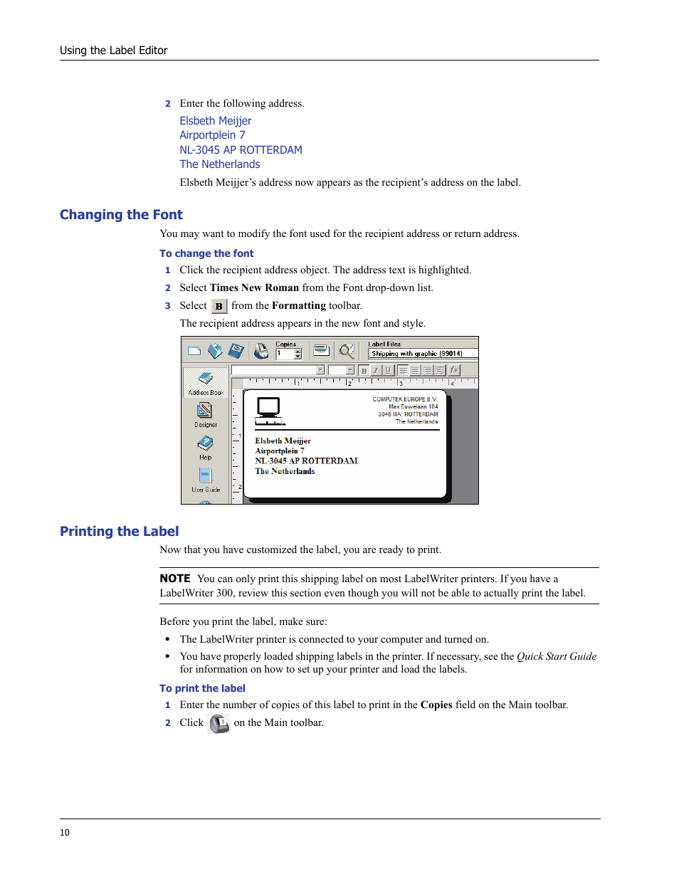 Changing the font, Printing the label | Dymo LabelWriter 400/400 Duo/400 Turbo/400 Twin Turbo User Manual | Page 14 / 64