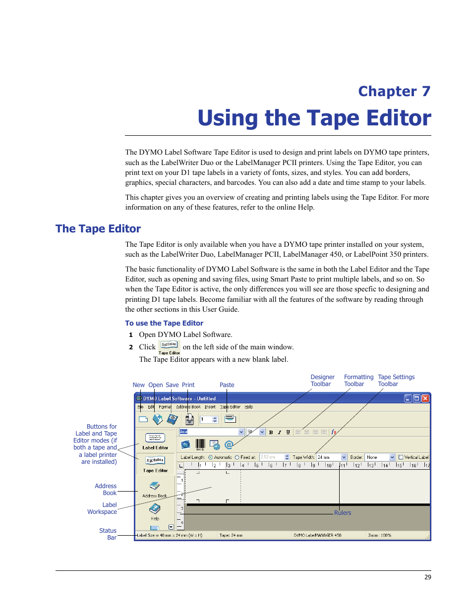 Using the tape editor, The tape editor, Chapter 7 | Dymo LabelWriter 400/400 Duo/400 Turbo/400 Twin Turbo User Manual | Page 33 / 64