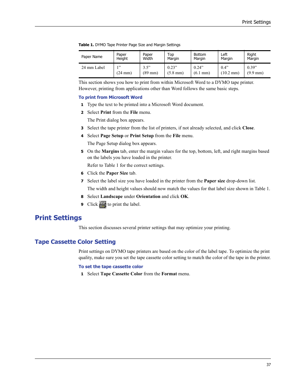 Print settings, Tape cassette color setting | Dymo LabelWriter 400/400 Duo/400 Turbo/400 Twin Turbo User Manual | Page 41 / 64