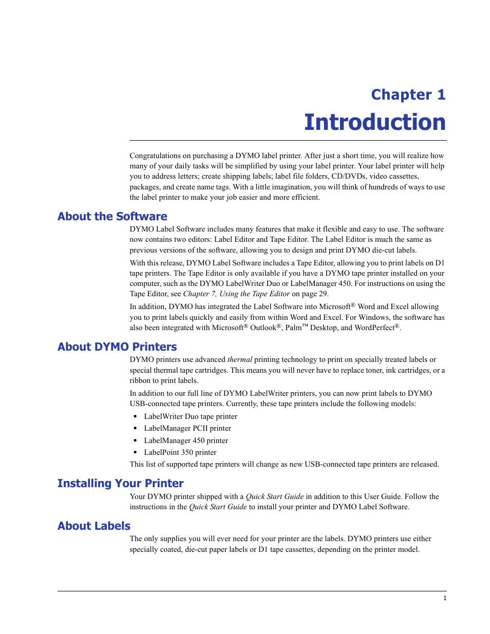 Introduction, About the software, About dymo printers | Installing your printer, About labels, Chapter 1 | Dymo LabelWriter 400/400 Duo/400 Turbo/400 Twin Turbo User Manual | Page 5 / 64