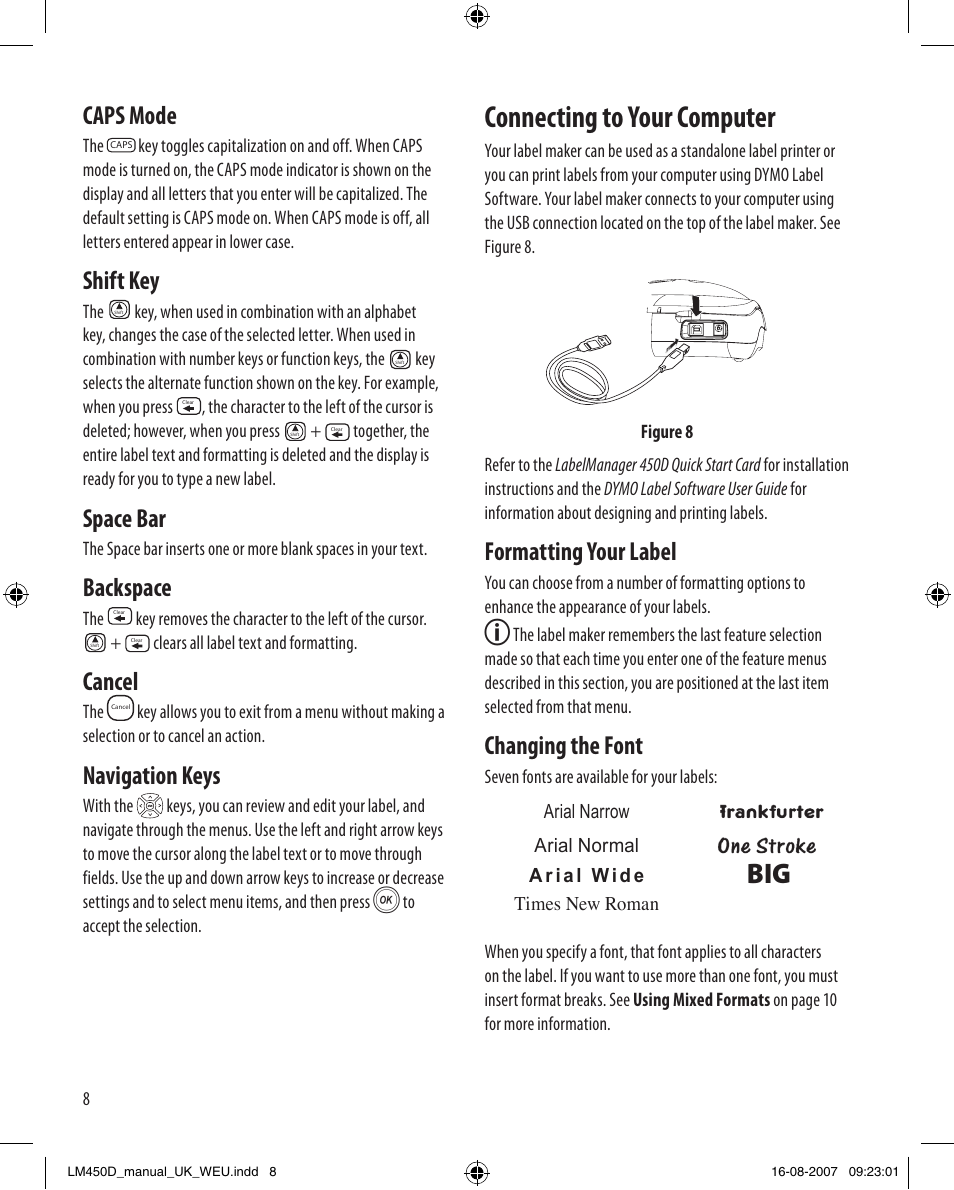 Connecting to your computer, Caps mode, Shift key | Space bar, Backspace, Cancel, Navigation keys, Formatting your label, Changing the font | Dymo LabelManager 450D User Manual User Manual | Page 8 / 20