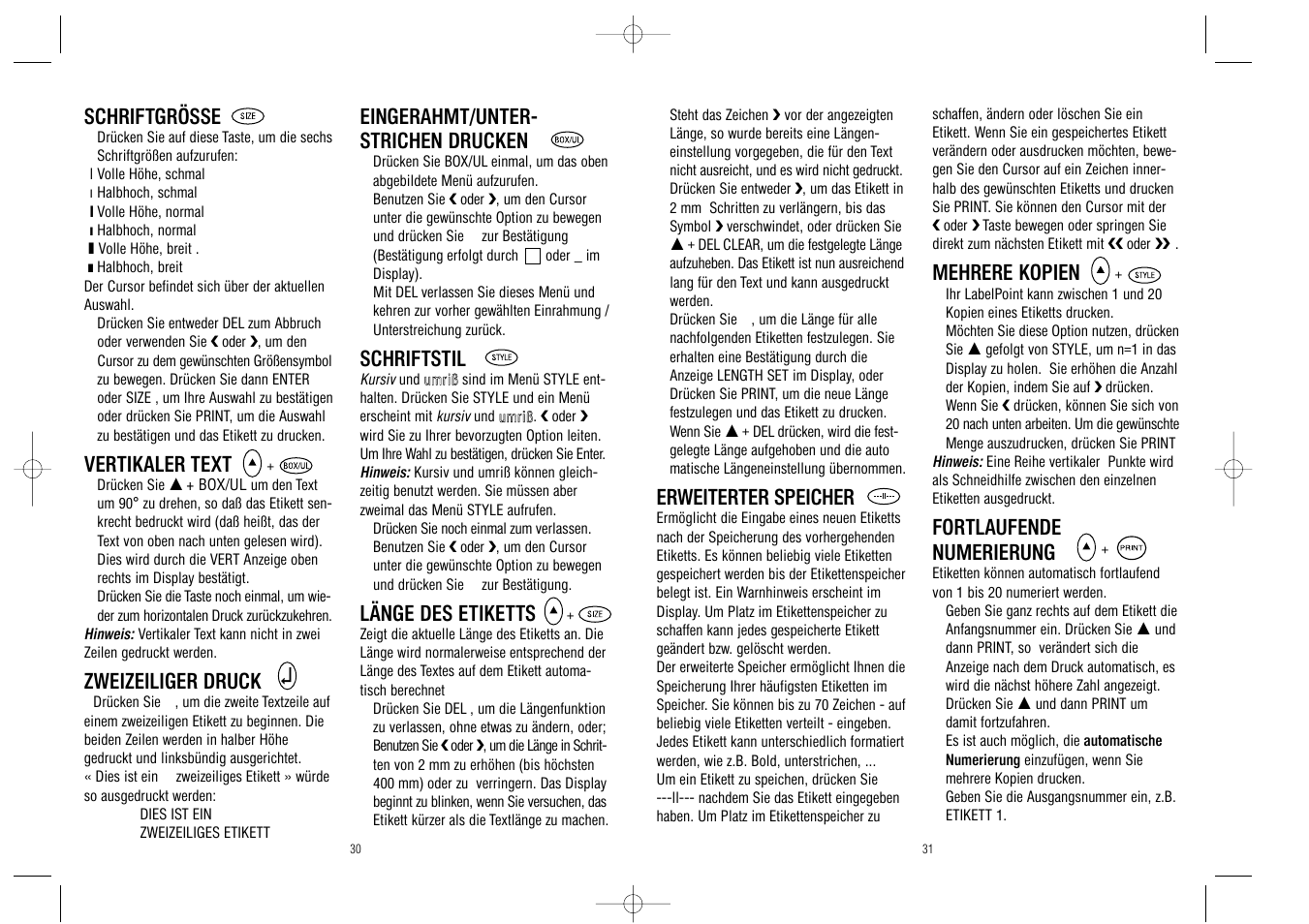 Erweiterter speicher, Mehrere kopien, Fortlaufende numerierung | Schriftgrösse, Vertikaler text, Zweizeiliger druck, Eingerahmt/unter- strichen drucken, Schriftstil, Länge des etiketts | Dymo LabelPoint 100 User Manual | Page 16 / 18