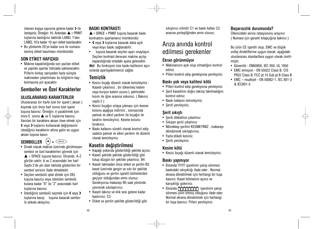 Arıza anında kontrol edilmesi gerekenler, Semboller ve özel karakterler, Temizlik | Kasetin değiştirilmesi | Dymo LabelPoint 100 User Manual | Page 25 / 26