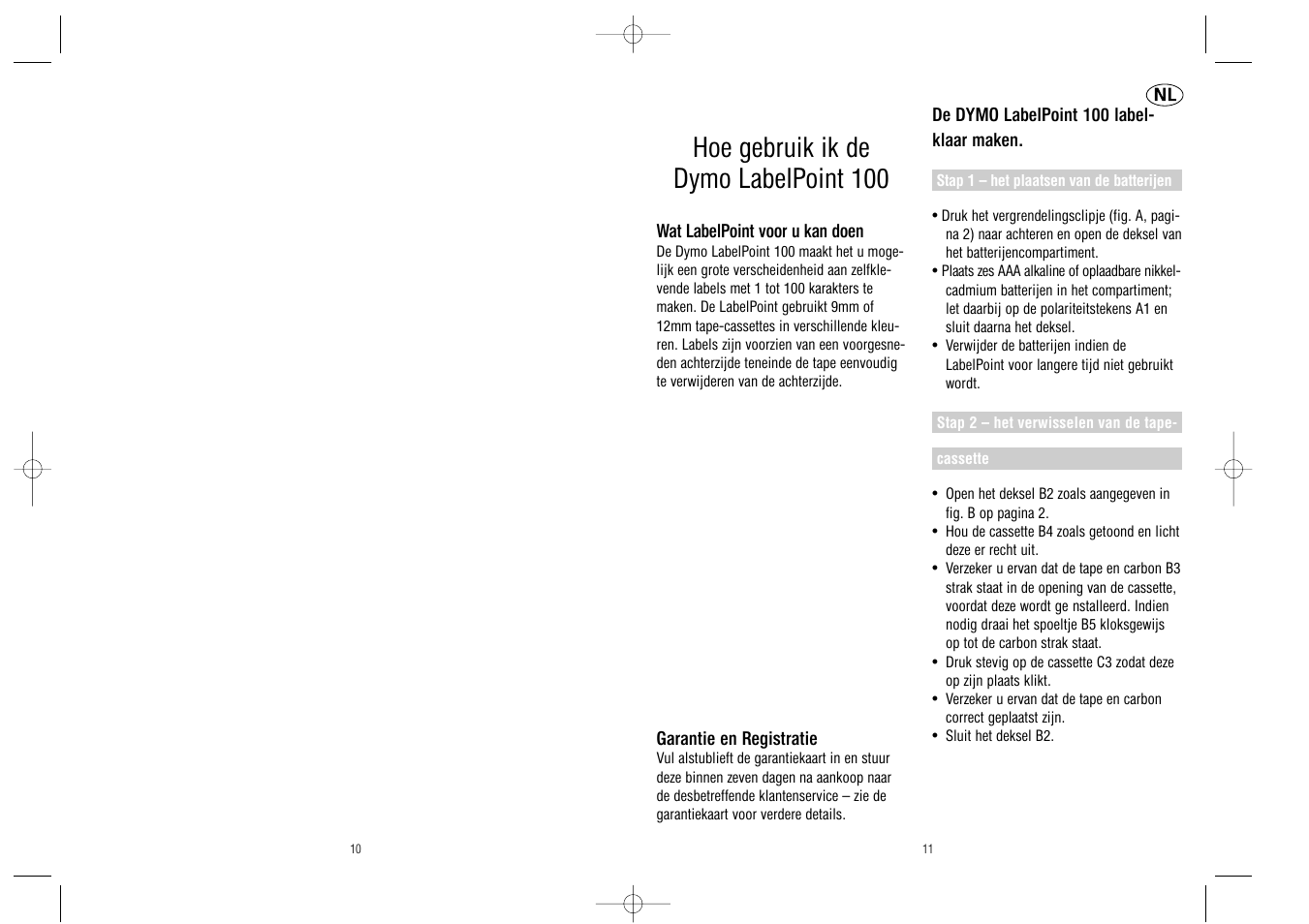 Hoe gebruik ik de dymo labelpoint 100 | Dymo LabelPoint 100 User Manual | Page 6 / 26