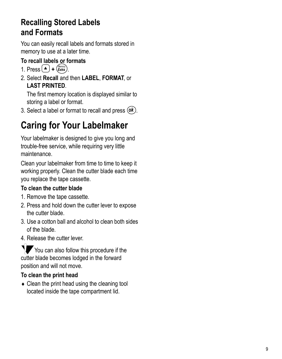 Recalling stored labels and formats, Caring for your labelmaker | Dymo LabelPoint 150 User Manual | Page 7 / 10