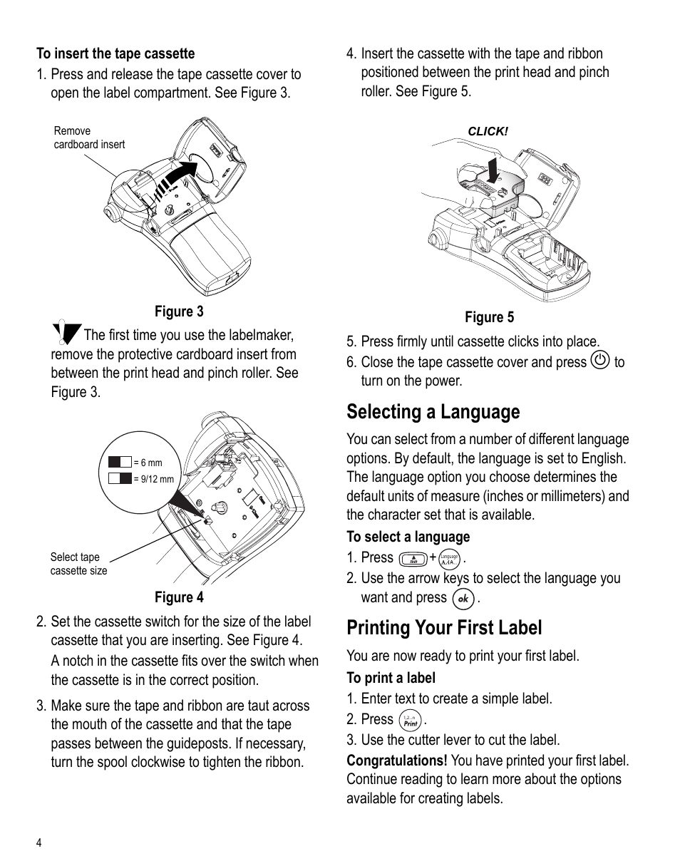 Selecting a language, Printing your first label | Dymo LabelPoint 250 User Manual | Page 3 / 12