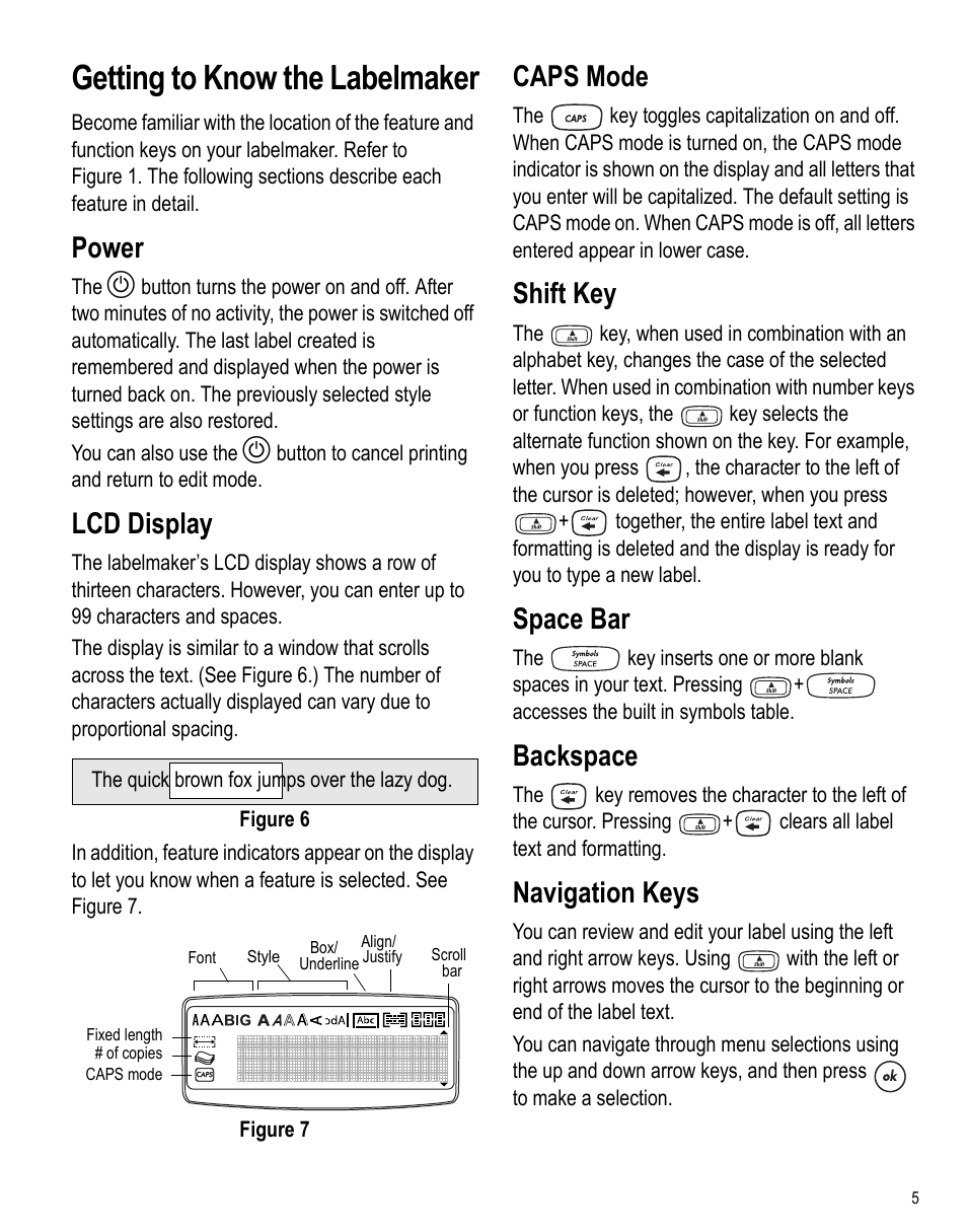 Getting to know the labelmaker, Power, Lcd display | Caps mode, Shift key, Space bar, Backspace, Navigation keys | Dymo LabelPoint 250 User Manual | Page 4 / 12