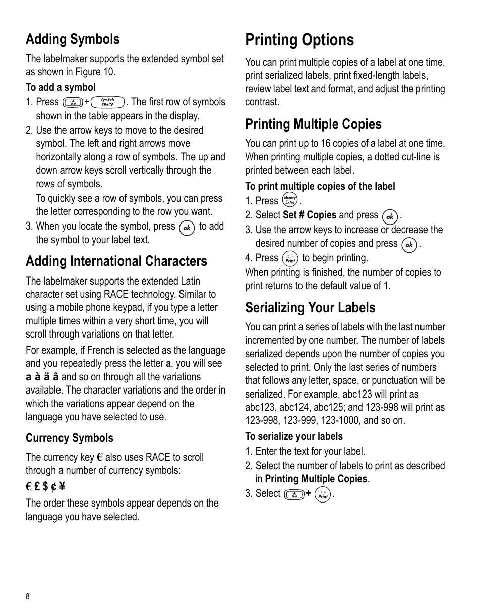 Adding symbols, Adding international characters, Currency symbols | Printing options, Printing multiple copies, Serializing your labels | Dymo LabelPoint 250 User Manual | Page 7 / 12