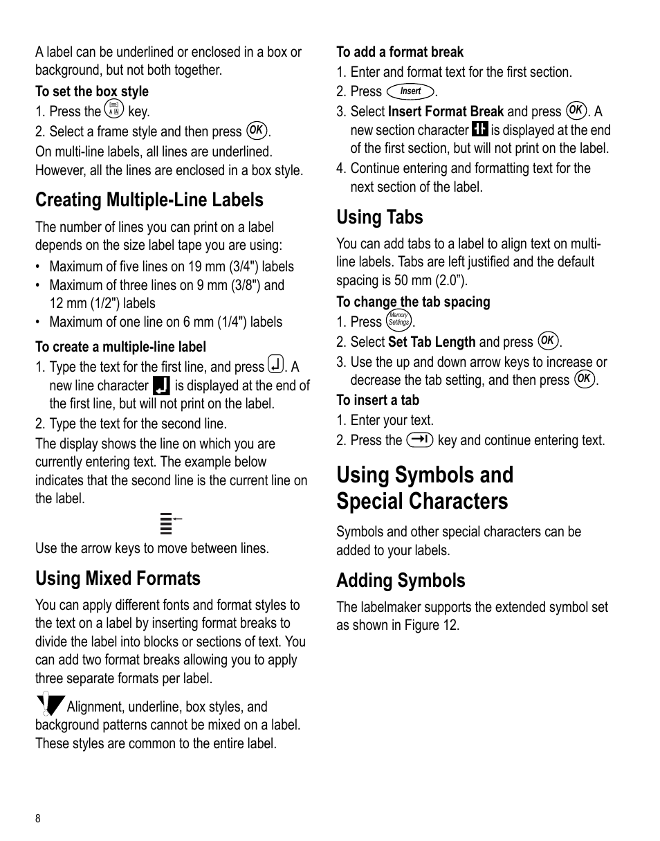 Creating multiple-line labels, Using mixed formats, Using tabs | Using symbols and special characters, Adding symbols | Dymo LabelPoint 350 Hardware Manual User Manual | Page 6 / 14