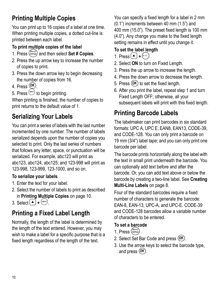 Printing multiple copies, Serializing your labels, Printing a fixed label length | Printing barcode labels | Dymo LabelPoint 350 Hardware Manual User Manual | Page 8 / 14