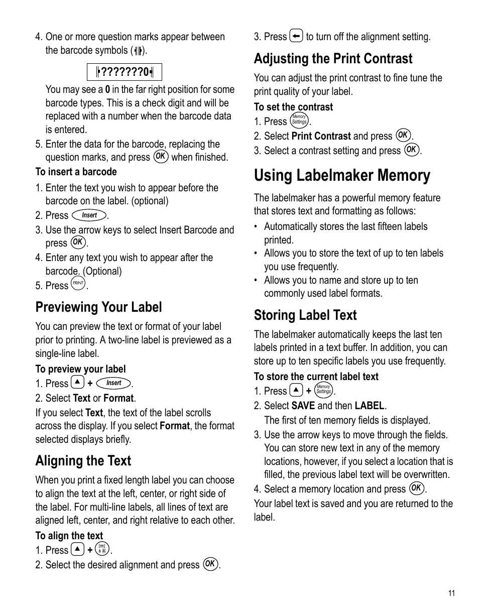 Previewing your label, Aligning the text, Adjusting the print contrast | Using labelmaker memory, Storing label text | Dymo LabelPoint 350 Hardware Manual User Manual | Page 9 / 14