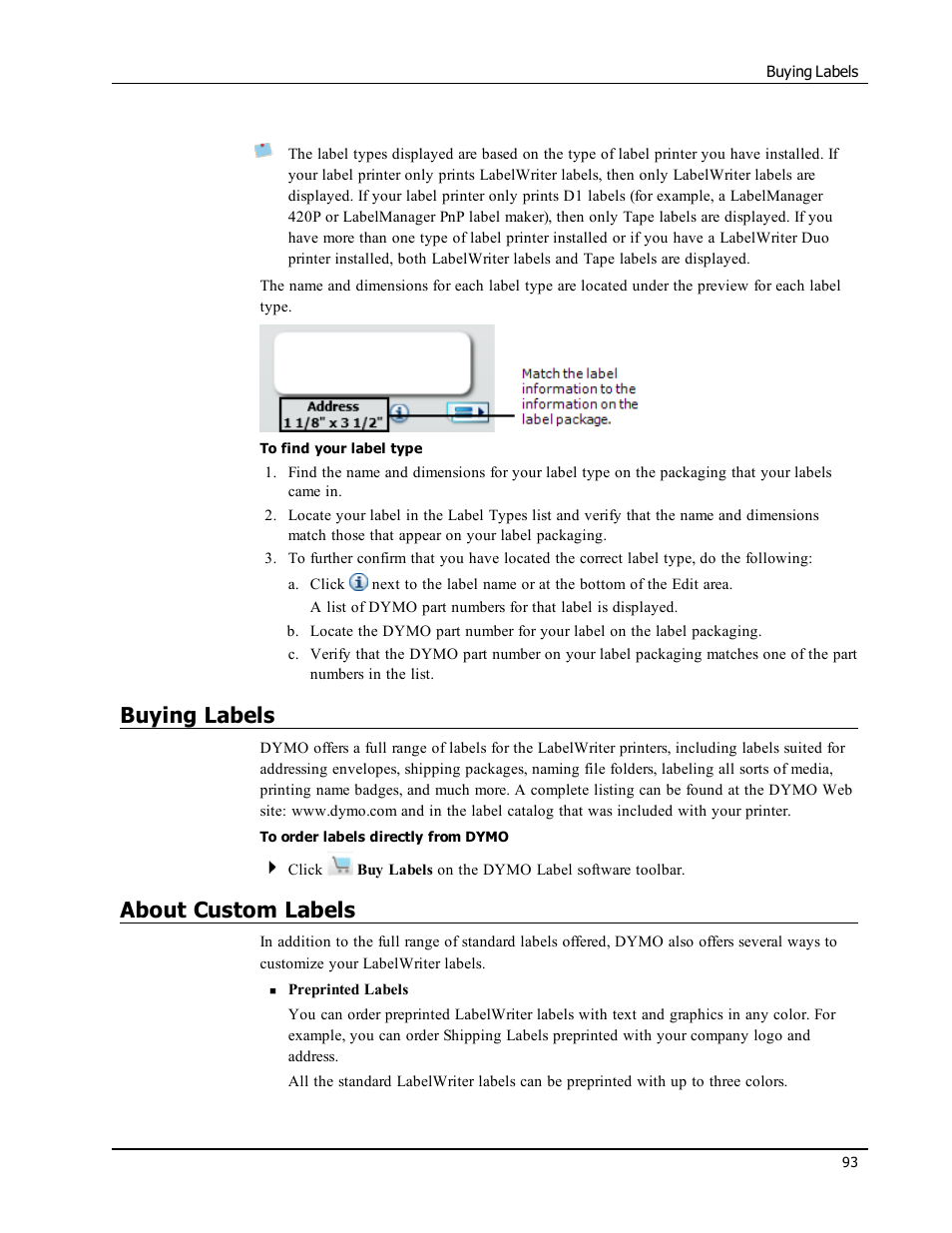 Buying labels, About custom labels | Dymo LabelWriter 300,310,320,330 DLS 8 User Manual | Page 101 / 122