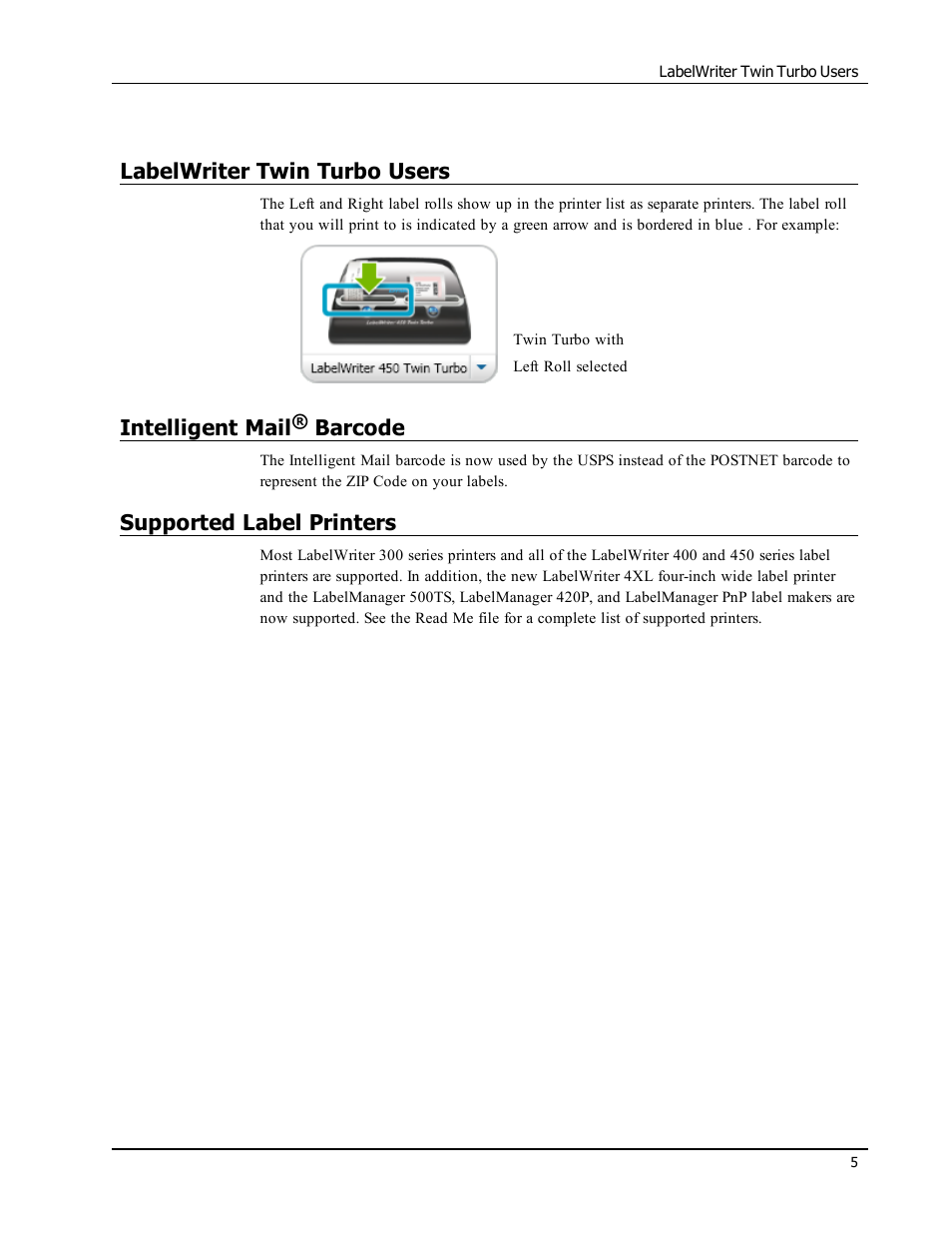 Labelwriter twin turbo users, Intelligent mail® barcode, Supported label printers | Intelligent mail, Barcode | Dymo LabelWriter 300,310,320,330 DLS 8 User Manual | Page 13 / 122