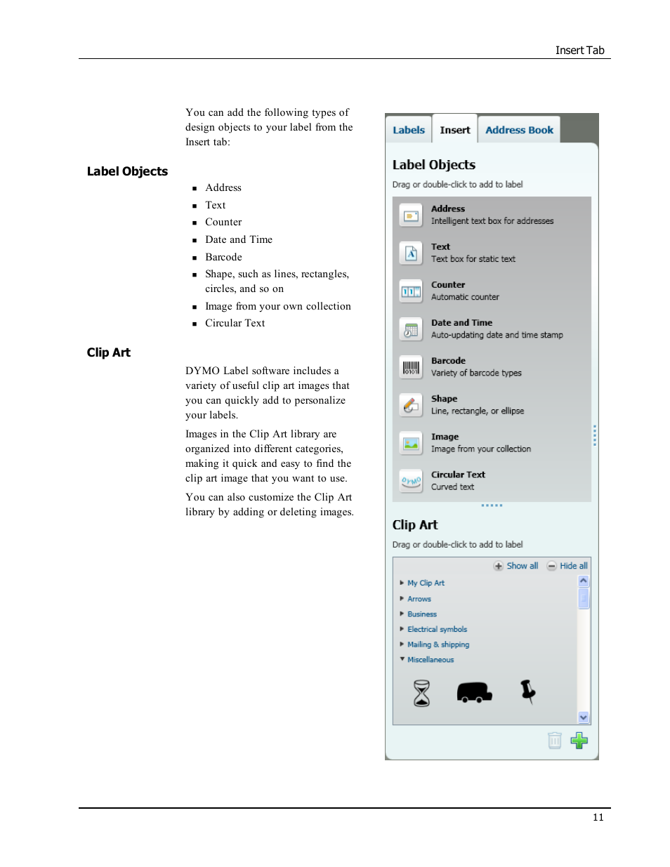 Label objects, Clip art | Dymo LabelWriter 300,310,320,330 DLS 8 User Manual | Page 19 / 122