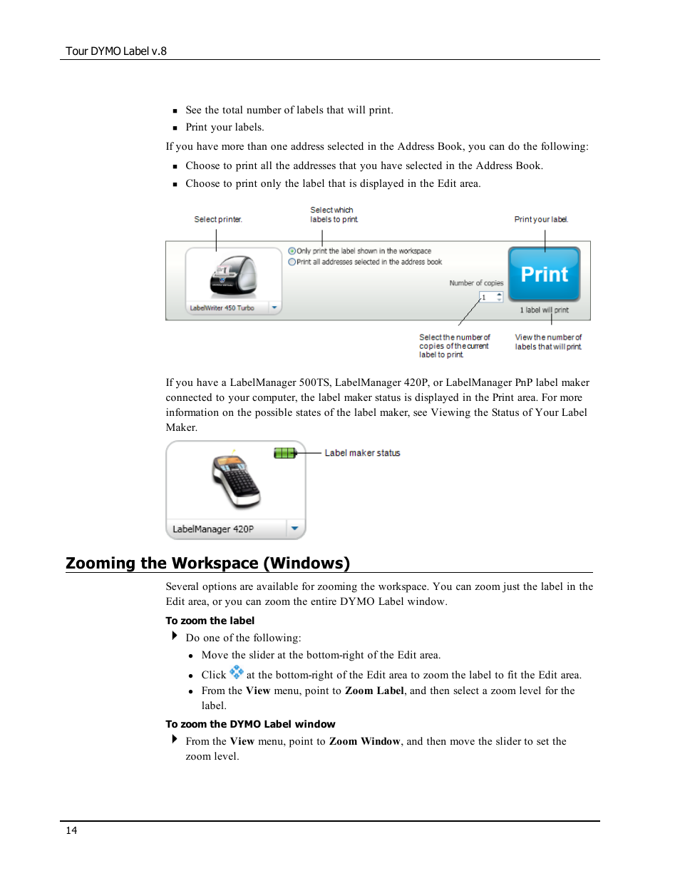 Zooming the workspace (windows) | Dymo LabelWriter 300,310,320,330 DLS 8 User Manual | Page 22 / 122