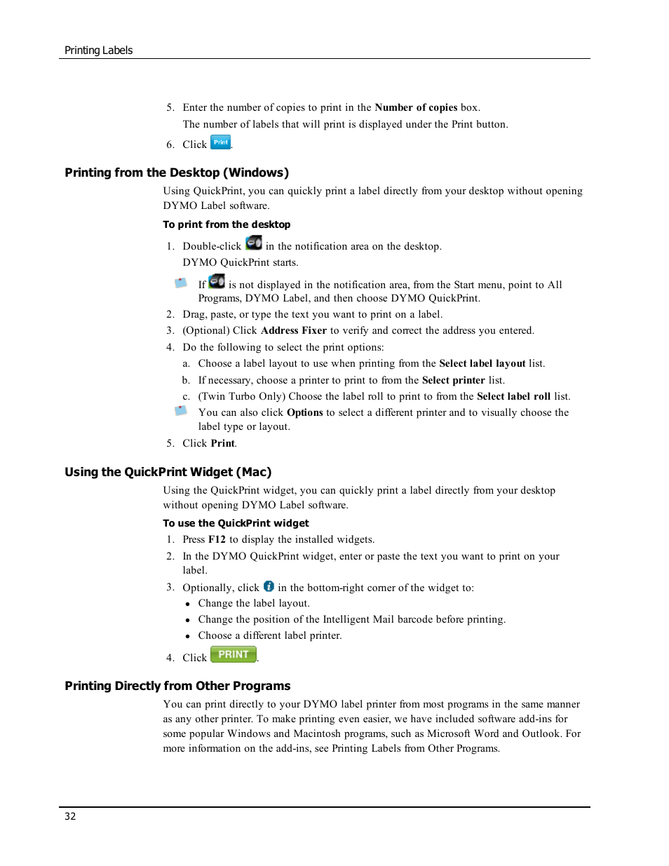 Printing from the desktop (windows), Using the quickprint widget (mac), Printing directly from other programs | Print a label from the desktop (windows), Print a label using the quickprint widget (mac), Print labels from another application, Print labels directly from other applications | Dymo LabelWriter 300,310,320,330 DLS 8 User Manual | Page 40 / 122
