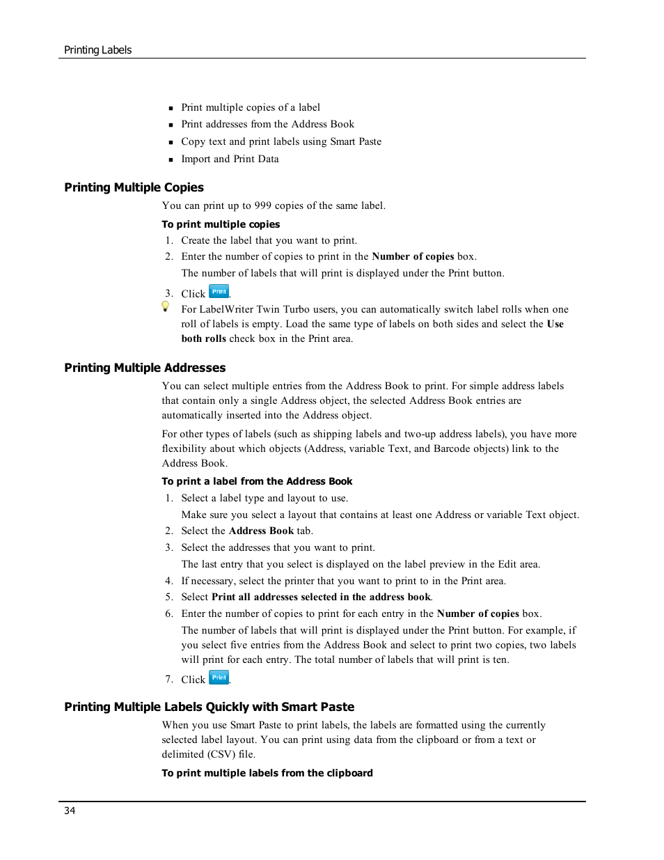 Printing multiple copies, Printing multiple addresses, Printing multiple labels quickly with smart paste | Dymo LabelWriter 300,310,320,330 DLS 8 User Manual | Page 42 / 122