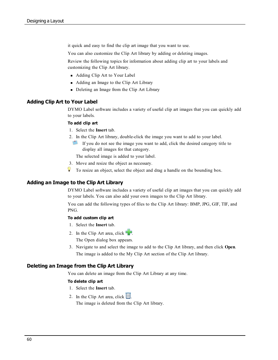 Adding clip art to your label, Adding an image to the clip art library, Deleting an image from the clip art library | Add clip art to your label, Clip art | Dymo LabelWriter 300,310,320,330 DLS 8 User Manual | Page 68 / 122
