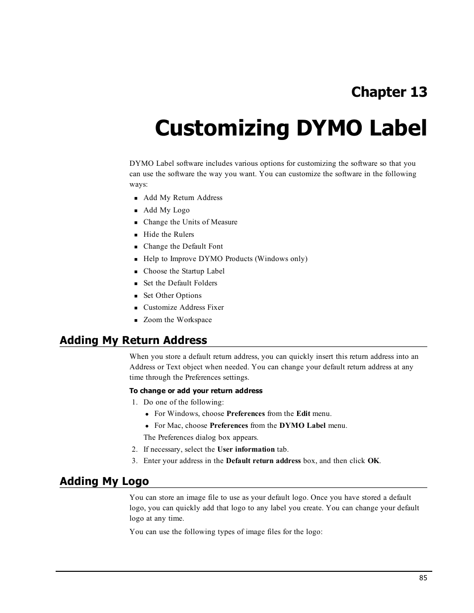 Customizing dymo label, Adding my return address, Adding my logo | Chapter 13 | Dymo LabelWriter 300,310,320,330 DLS 8 User Manual | Page 93 / 122