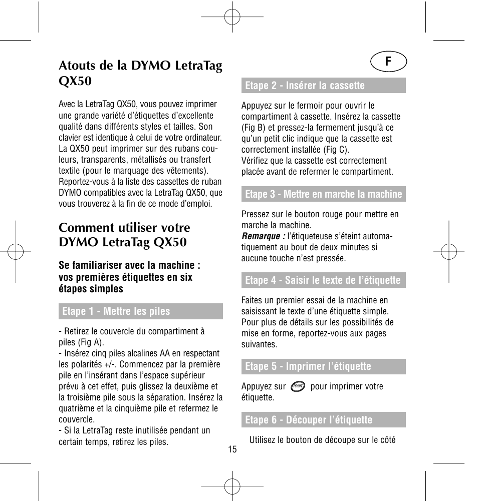 Atouts de la dymo letratag qx50, Comment utiliser votre dymo letratag qx50 | Dymo LetraTag QX50 User Manual | Page 15 / 44