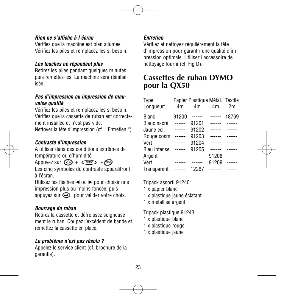 Cassettes de ruban dymo pour la qx50 | Dymo LetraTag QX50 User Manual | Page 23 / 44