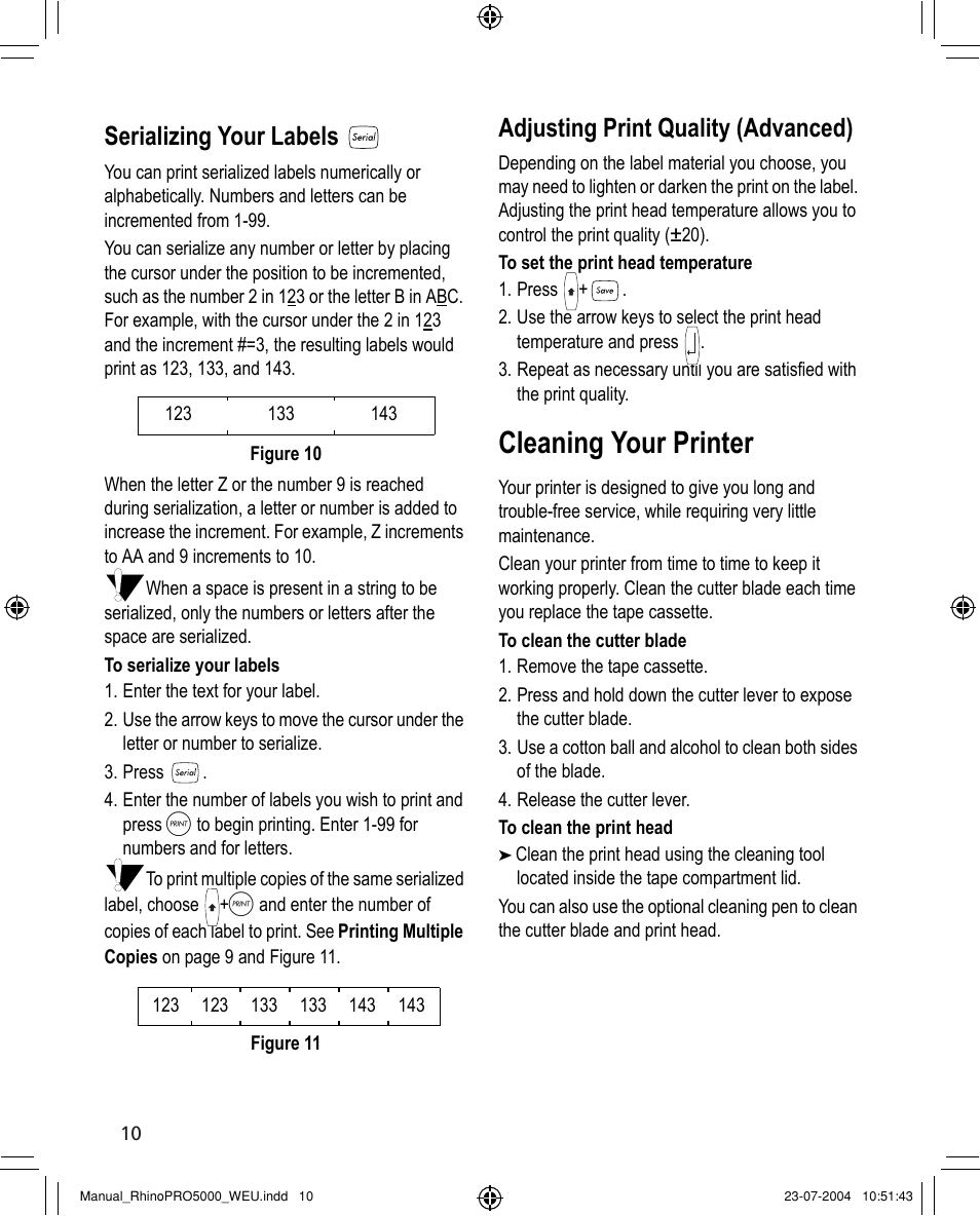 Cleaning your printer, Serializing your labels, Adjusting print quality (advanced) | Troubleshooting | Dymo RHINO 5000 User Manual | Page 10 / 13