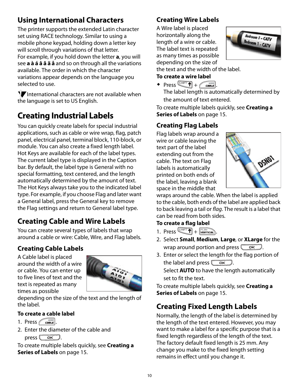 Using international characters, Creating industrial labels, Creating cable and wire labels | Creating cable labels, Creating wire labels, Creating flag labels, Creating fixed length labels | Dymo Rhino 5200 User Manual | Page 10 / 24