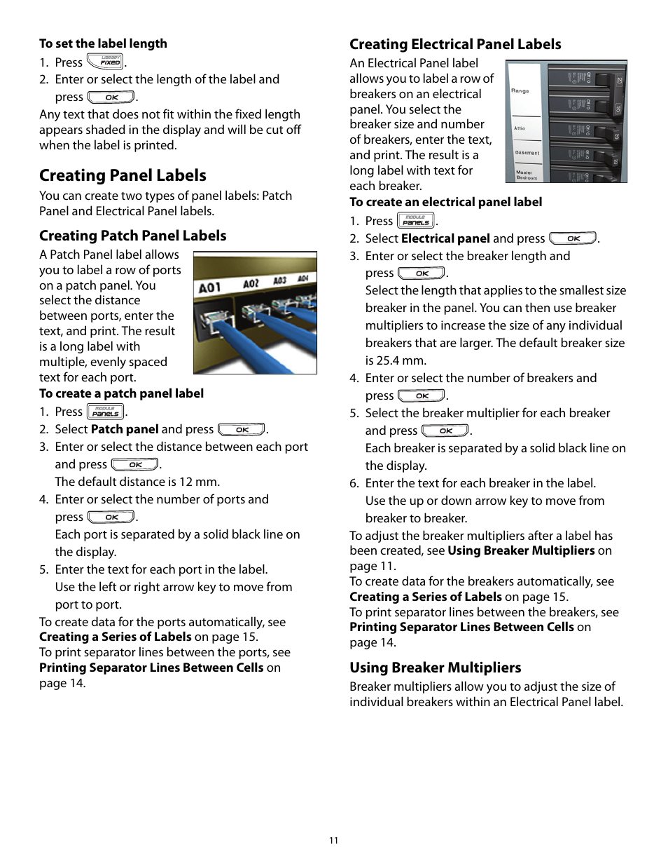 Creating panel labels, Creating patch panel labels, Creating electrical panel labels | Using breaker multipliers | Dymo Rhino 5200 User Manual | Page 11 / 24