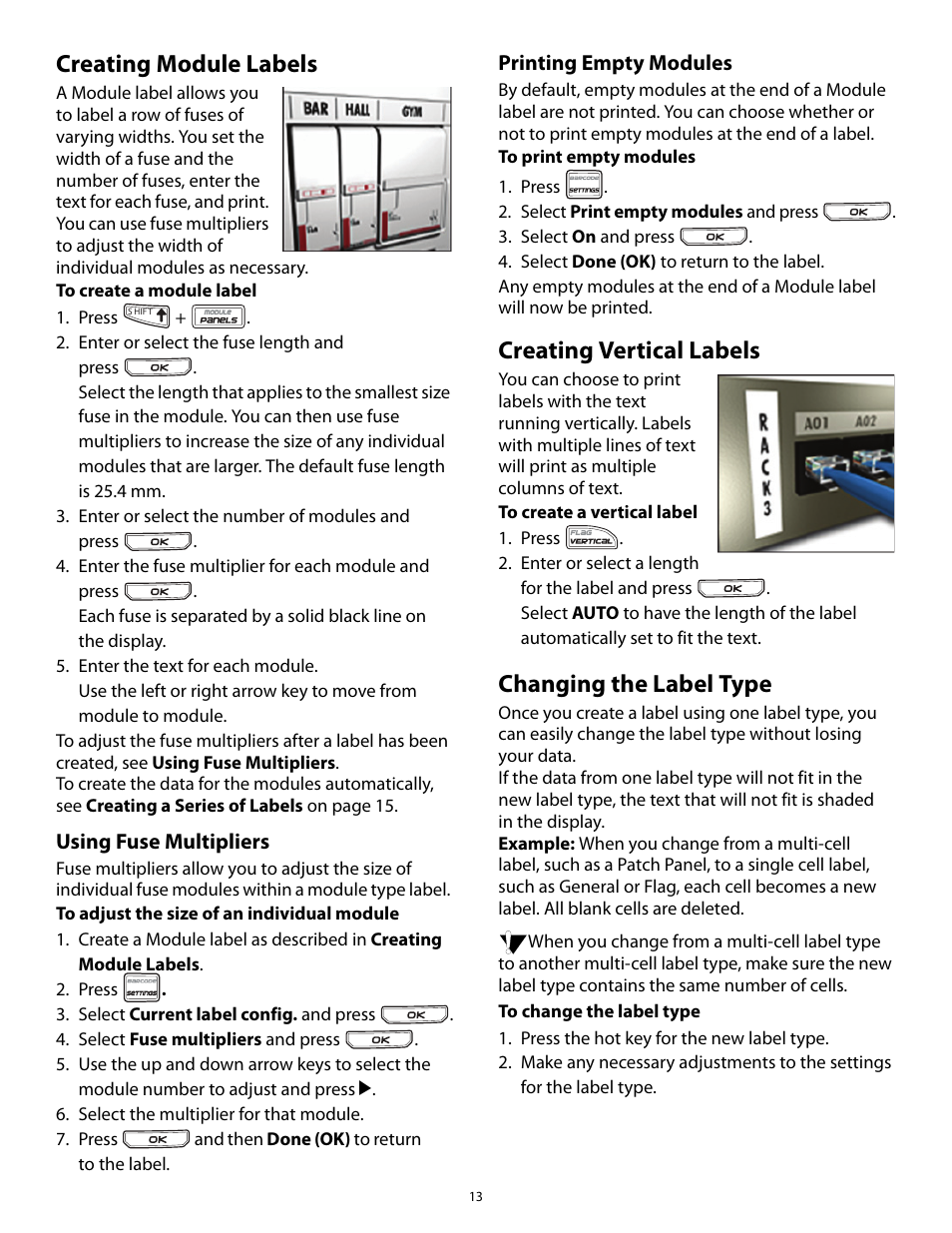 Creating module labels, Using fuse multipliers, Printing empty modules | Creating vertical labels, Changing the label type, Using fuse multipliers printing empty modules, Creating vertical labels changing the label type | Dymo Rhino 5200 User Manual | Page 13 / 24