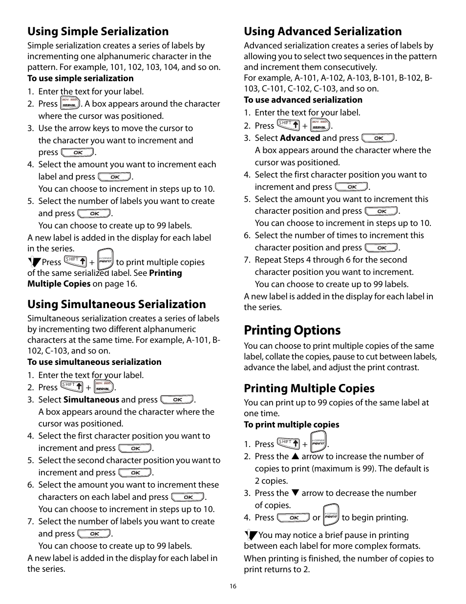 Using simple serialization, Using simultaneous serialization, Using advanced serialization | Printing options, Printing multiple copies | Dymo Rhino 5200 User Manual | Page 16 / 24