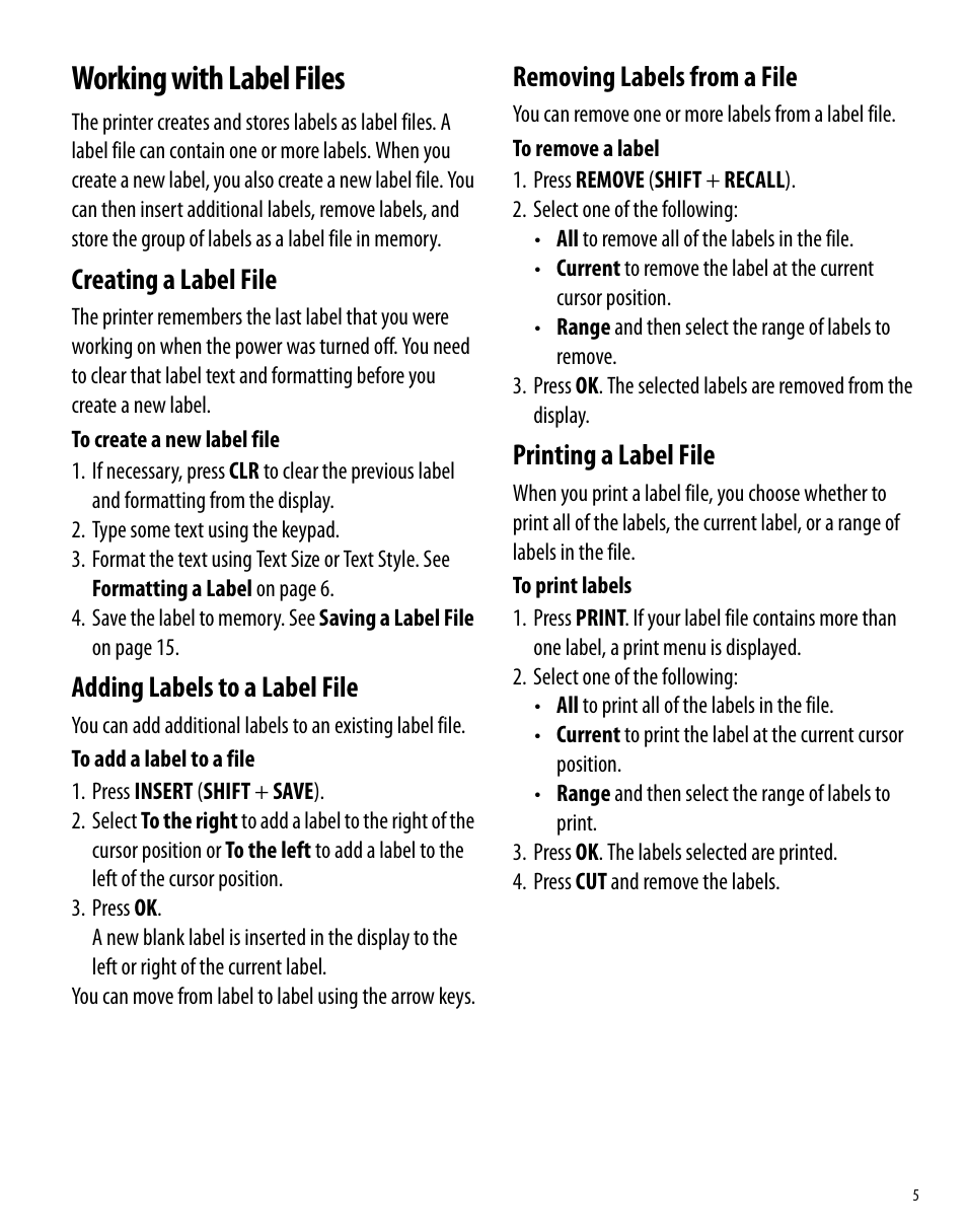 Working with label files, Creating a label file, Adding labels to a label file | Removing labels from a file, Printing a label file | Dymo Rhino 6000 User Manual | Page 11 / 32