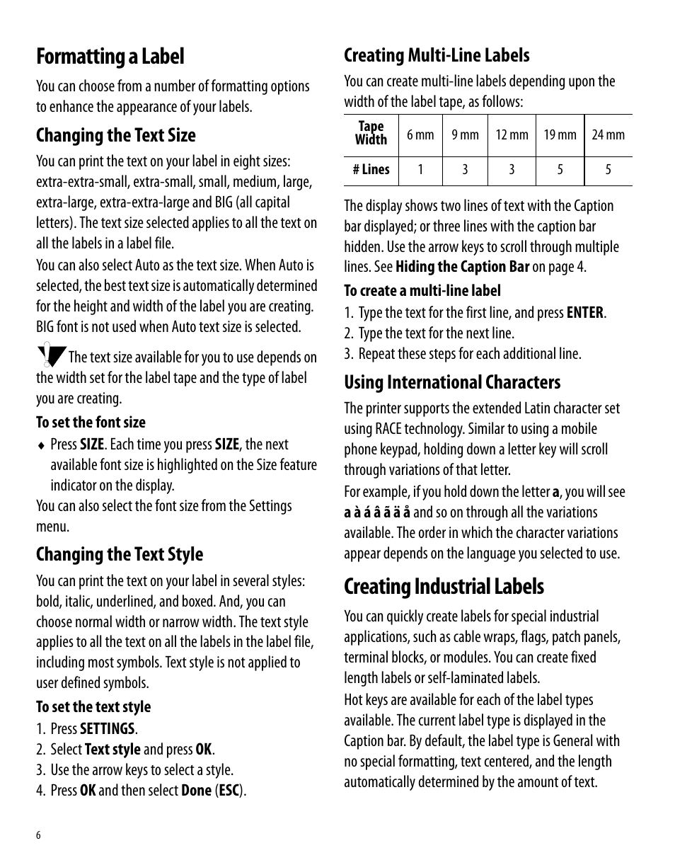 Formatting a label, Changing the text size, Changing the text style | Creating multi-line labels, Using international characters, Creating industrial labels, Changing the text size changing the text style | Dymo Rhino 6000 User Manual | Page 12 / 32