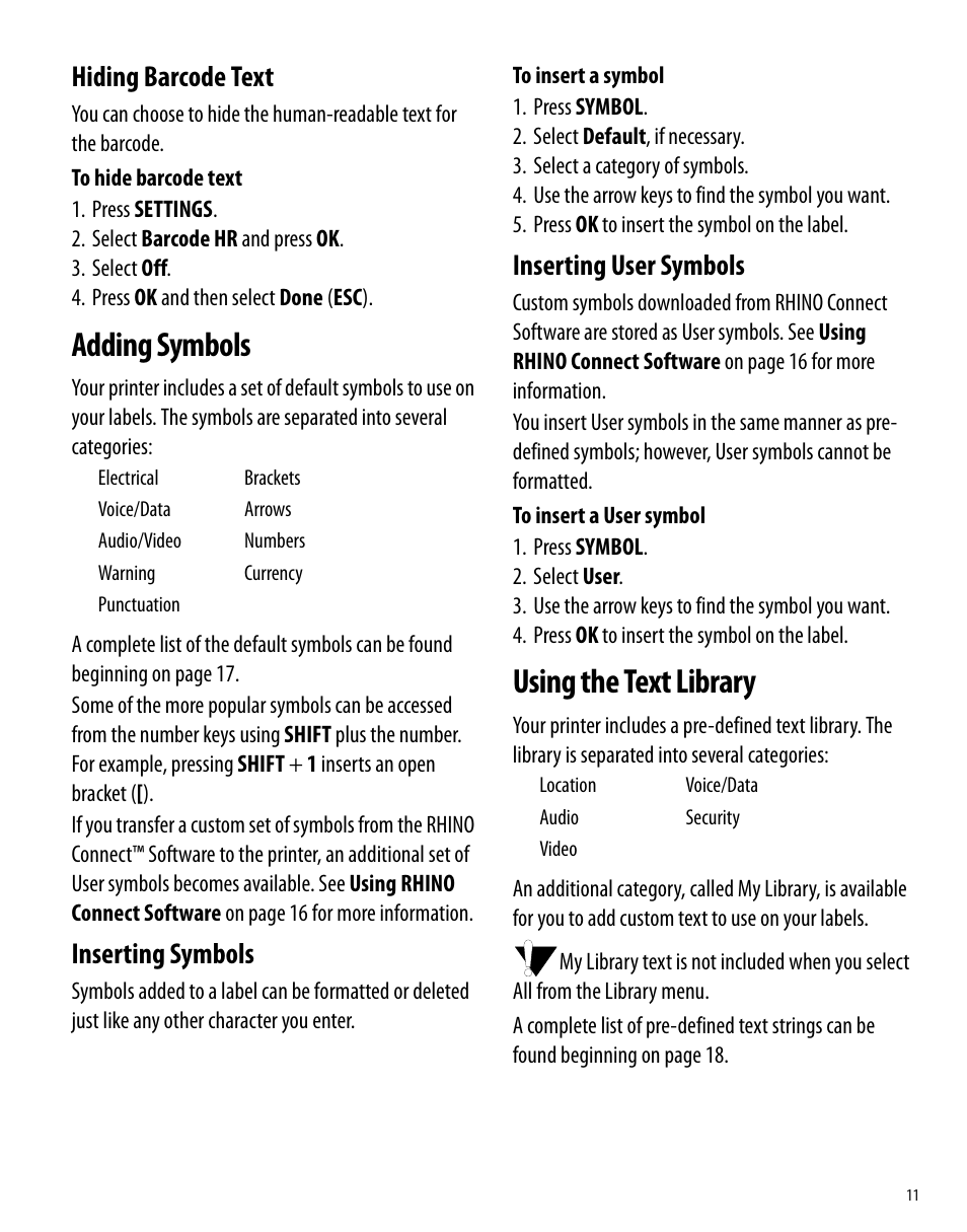 Hiding barcode text, Adding symbols, Inserting symbols | Inserting user symbols, Using the text library, Inserting symbols inserting user symbols | Dymo Rhino 6000 User Manual | Page 17 / 32