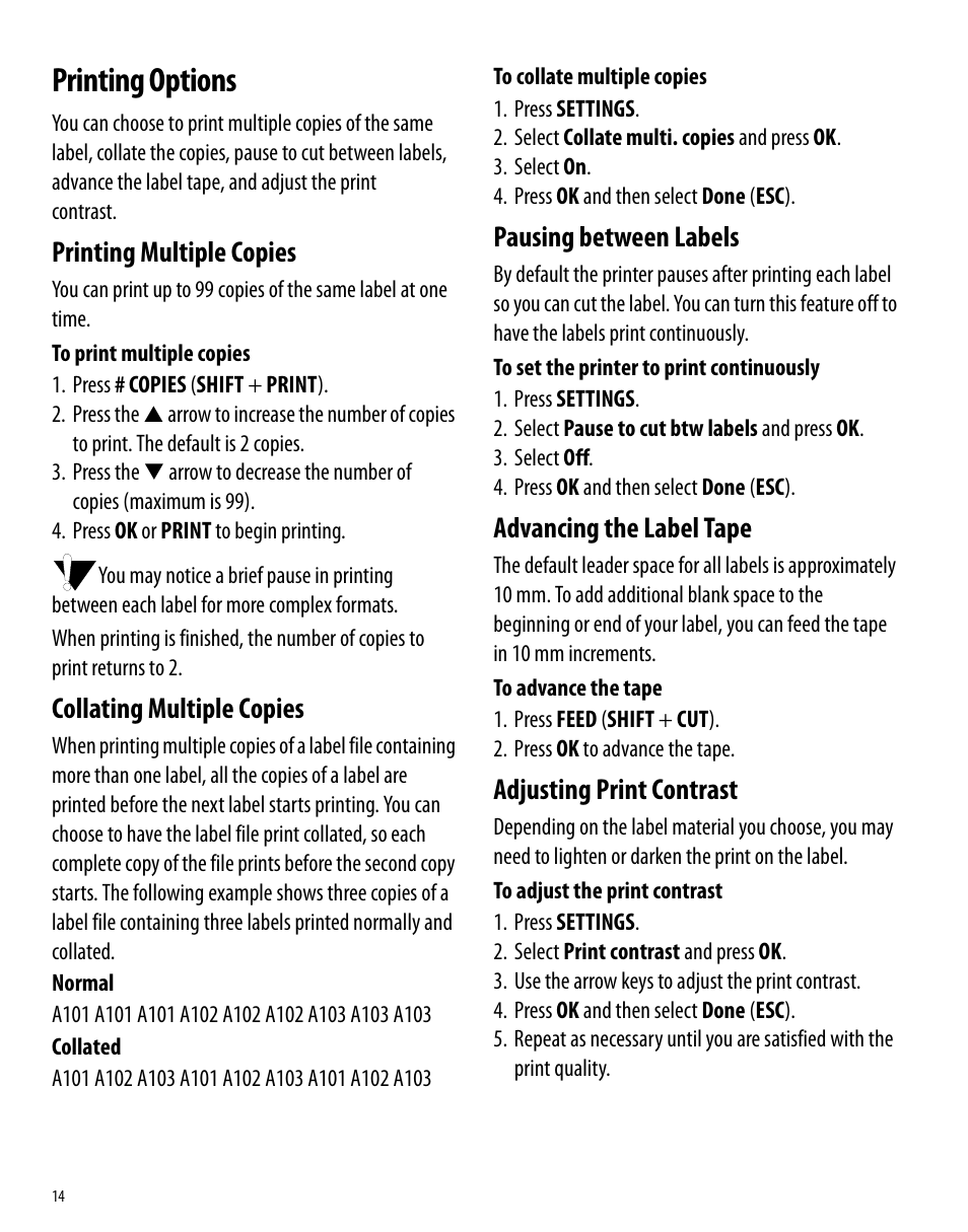 Printing options, Printing multiple copies, Collating multiple copies | Pausing between labels, Advancing the label tape, Adjusting print contrast | Dymo Rhino 6000 User Manual | Page 20 / 32