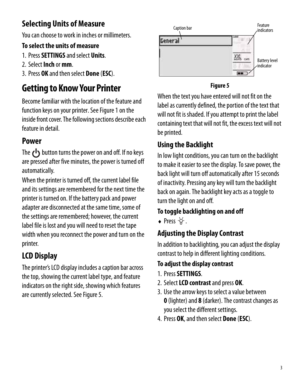 Selecting units of measure, Getting to know your printer, Power | Lcd display, Using the backlight, Adjusting the display contrast, Power lcd display, Using the backlight adjusting the display contrast | Dymo Rhino 6000 User Manual | Page 9 / 32