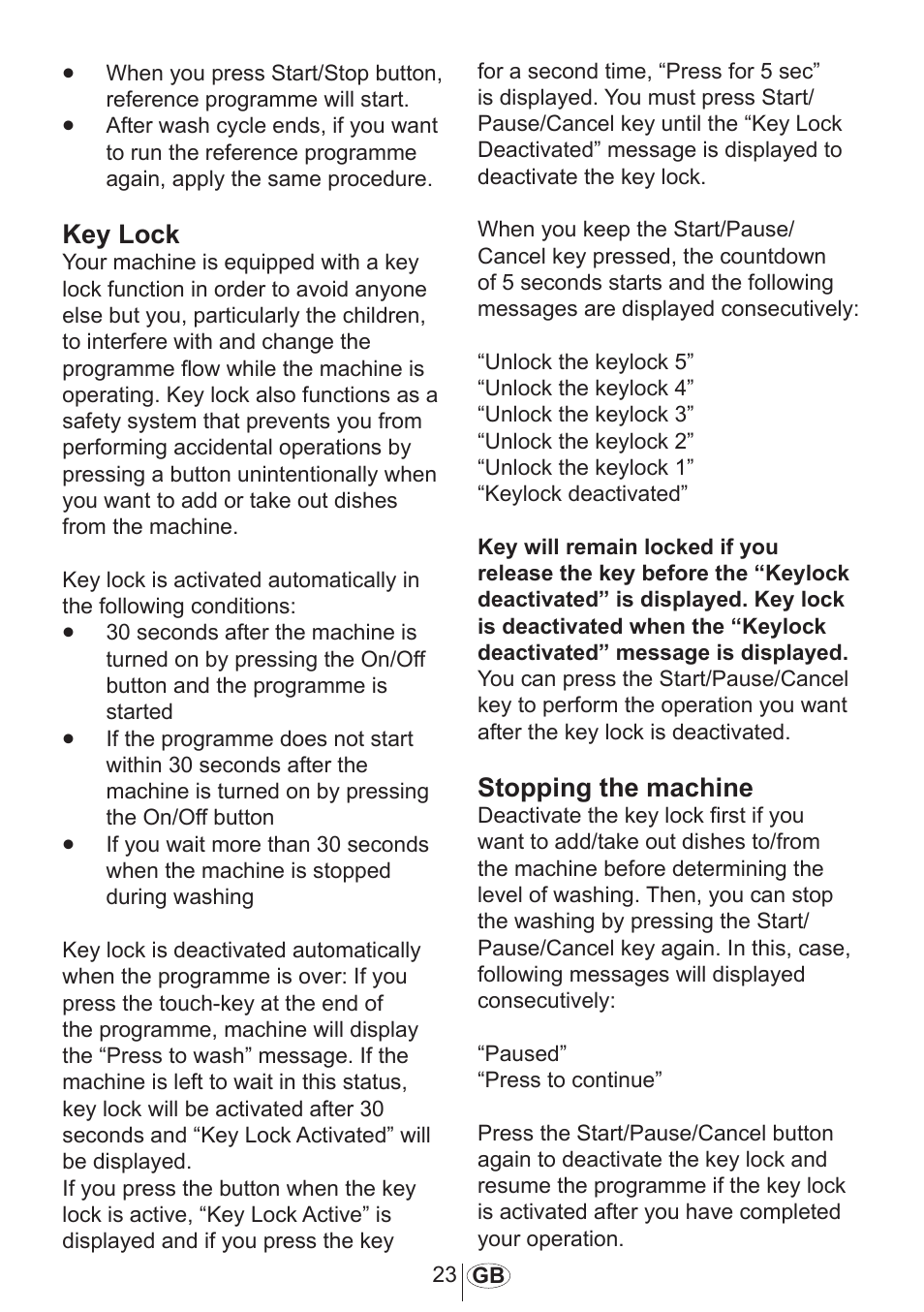Key lock, Stopping the machine | Beko DFN 1000 X User Manual | Page 24 / 36