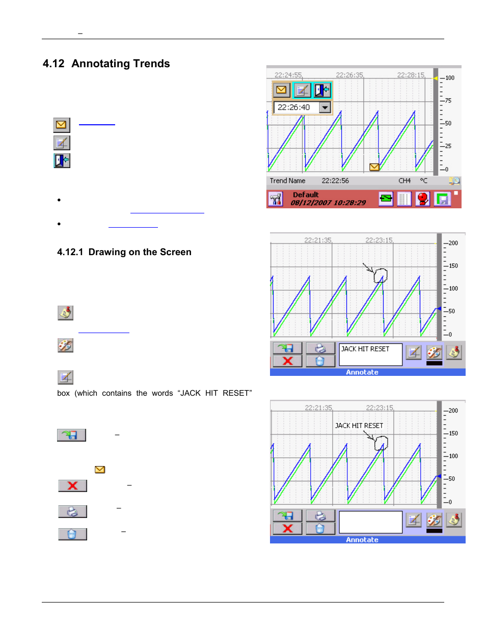 12 annotating trends, 1 drawing on the screen, Annotating trends | Drawing on the screen, Screen annotate | Monarch Instrument DC6000 User Manual | Page 42 / 121