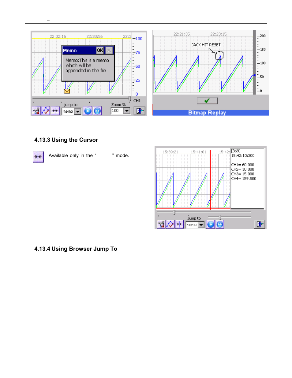 3 using the cursor, 4 using browser jump to, Using the cursor | Using browser jump to, See below | Monarch Instrument DC6000 User Manual | Page 45 / 121
