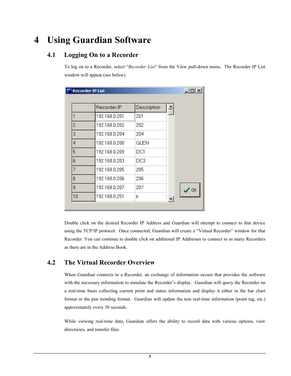 4 using guardian software, 1 logging on to a recorder, 2 the virtual recorder overview | Monarch Instrument Guardian User Manual | Page 6 / 14