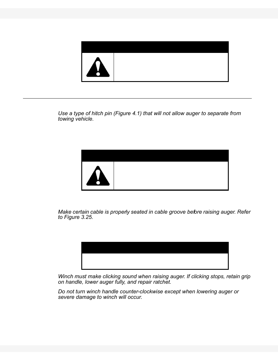 Placement procedure, Caution, Warning | Notice | Wheatheart WHR 130 x 31-36ft Augers PTO-SD User Manual | Page 30 / 46