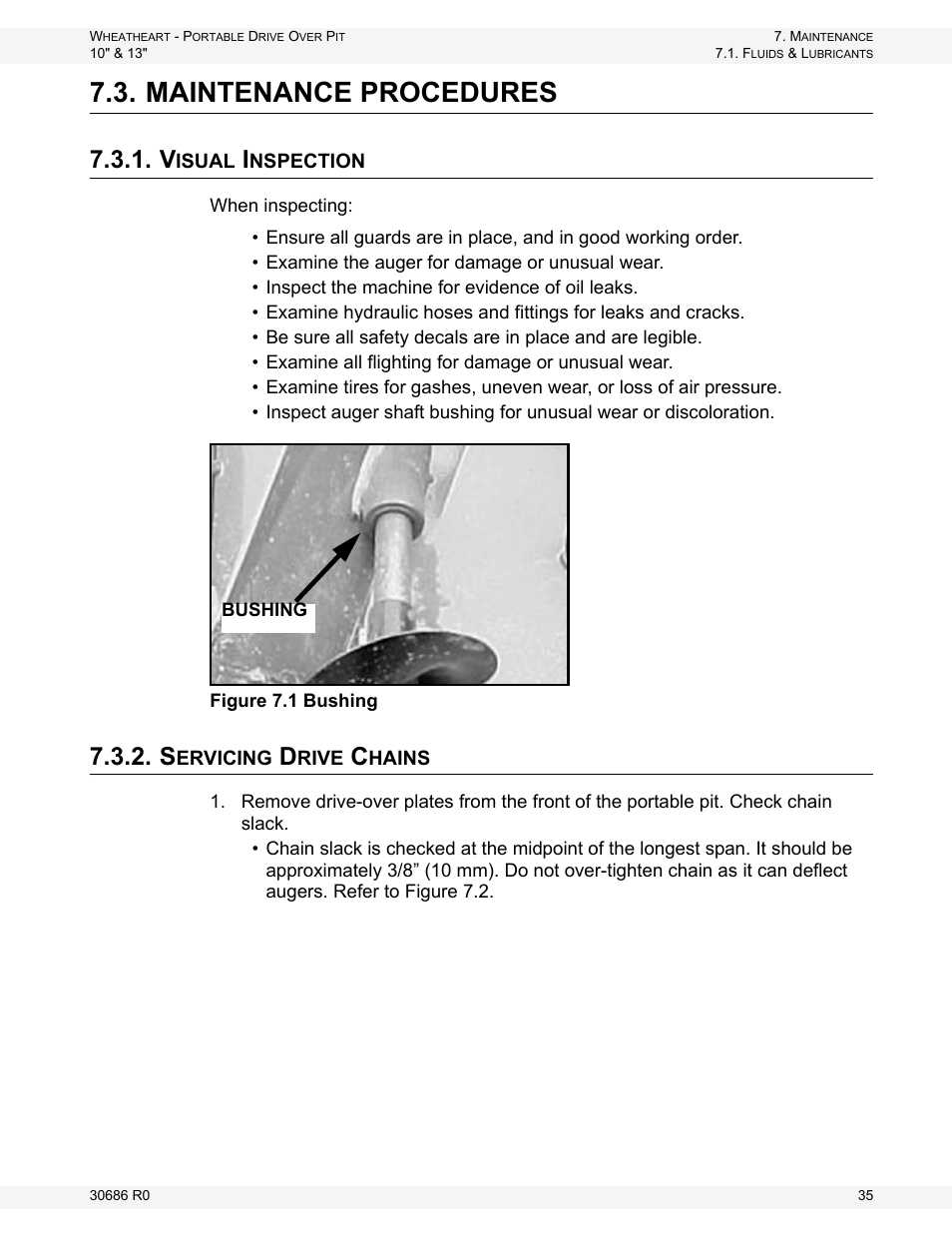 Maintenance procedures, Visual inspection, Servicing drive chains | Visual inspection 7.3.2. servicing drive chains, Refer to section 7.3. for | Wheatheart Portable Drive Over Pit User Manual | Page 35 / 44