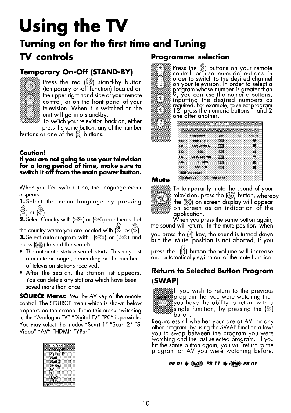 Using the tv, Temporary on-off (stand-by), Programme selection | Return to selected button program (swap) | Beko 25WLK530HID User Manual | Page 10 / 36