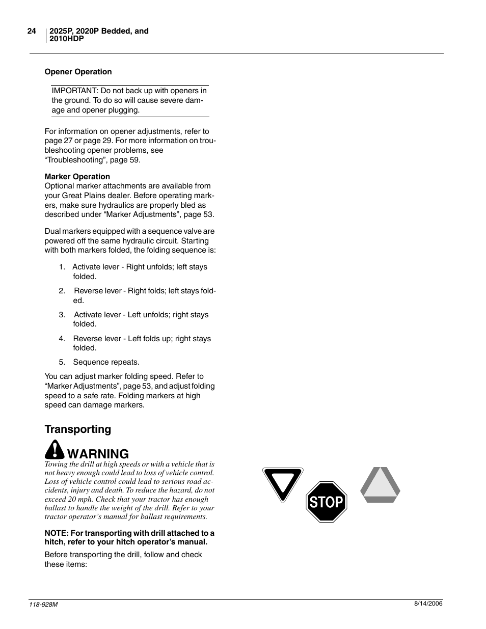Opener operation marker operation, Transporting, Warning | Great Plains 2025P Operator Manual User Manual | Page 26 / 166