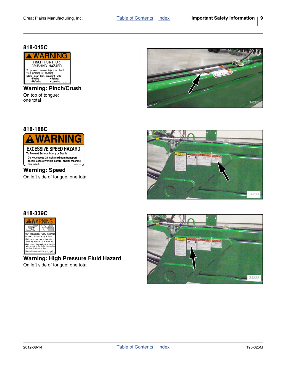 045c warning: pinch/crush, 188c warning: speed, 339c warning: high pressure fluid hazard | Warning, Excessive speed hazard | Great Plains 3S-5000HDF Operator Manual User Manual | Page 13 / 94
