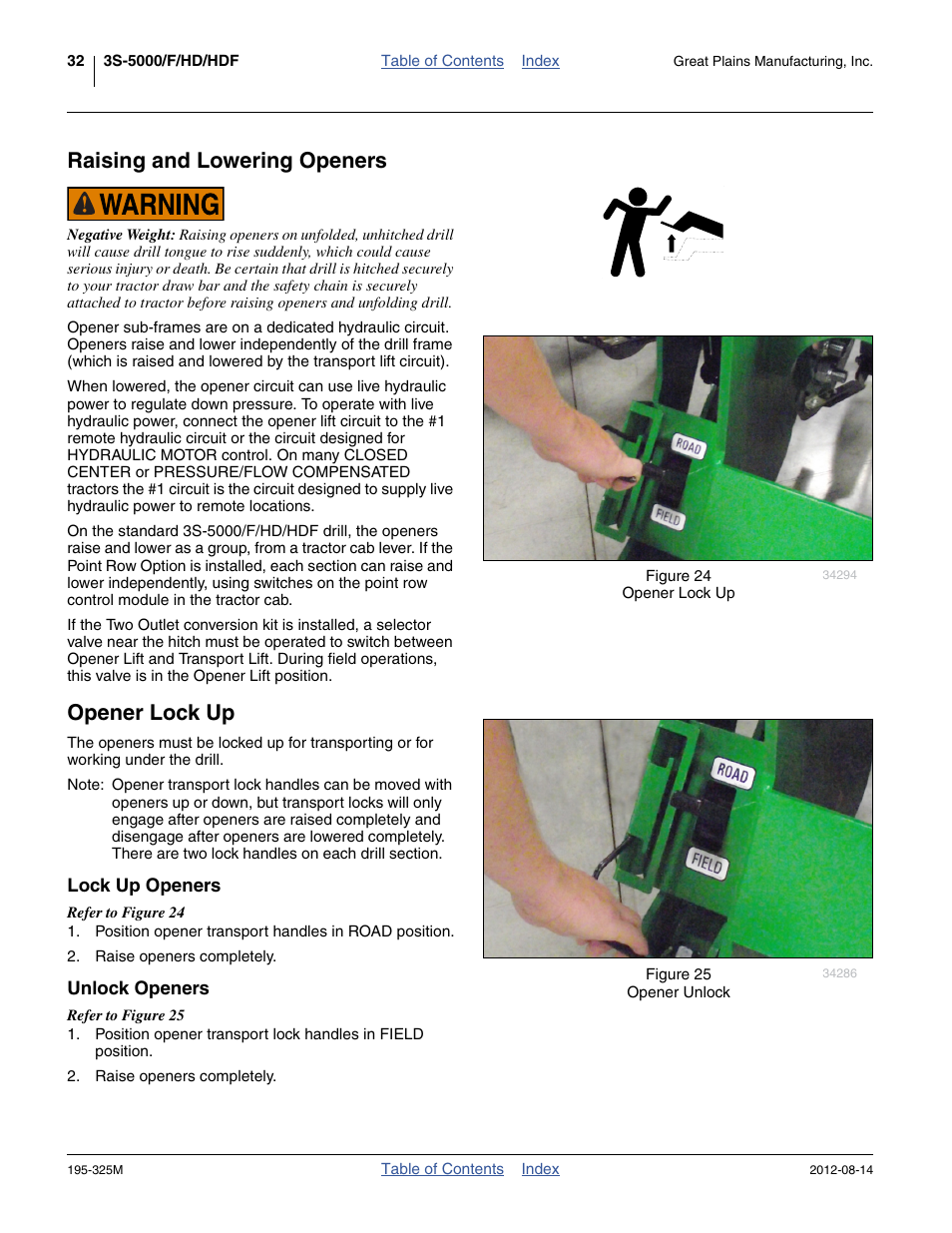 Raising and lowering openers, Opener lock up, Lock up openers | Unlock openers, Raising and lowering openers opener lock up | Great Plains 3S-5000HDF Operator Manual User Manual | Page 36 / 94