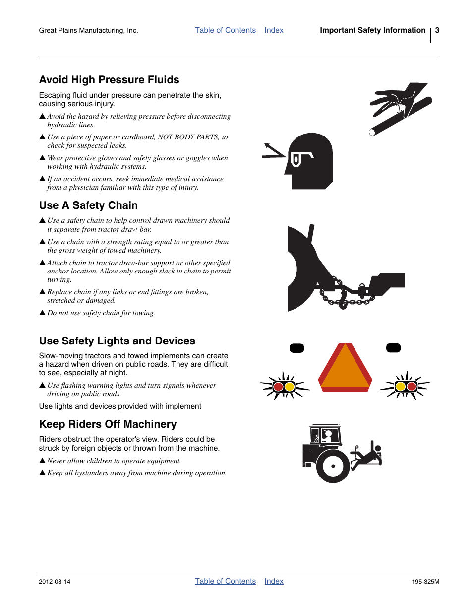 Avoid high pressure fluids, Use a safety chain, Use safety lights and devices | Keep riders off machinery | Great Plains 3S-5000HDF Operator Manual User Manual | Page 7 / 94